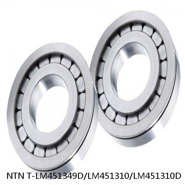 T-LM451349D/LM451310/LM451310D NTN Cylindrical Roller Bearing