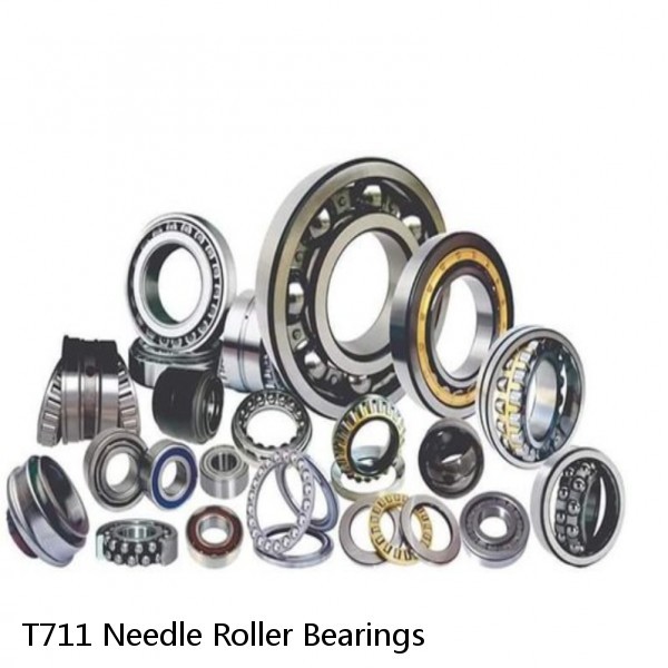 T711 Needle Roller Bearings